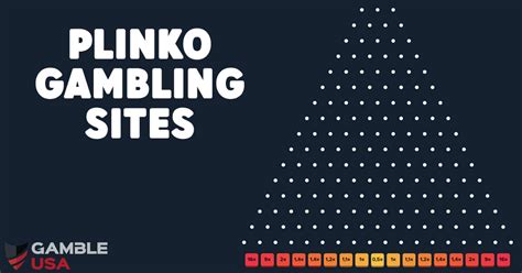Plinko Gambling Sites USA .